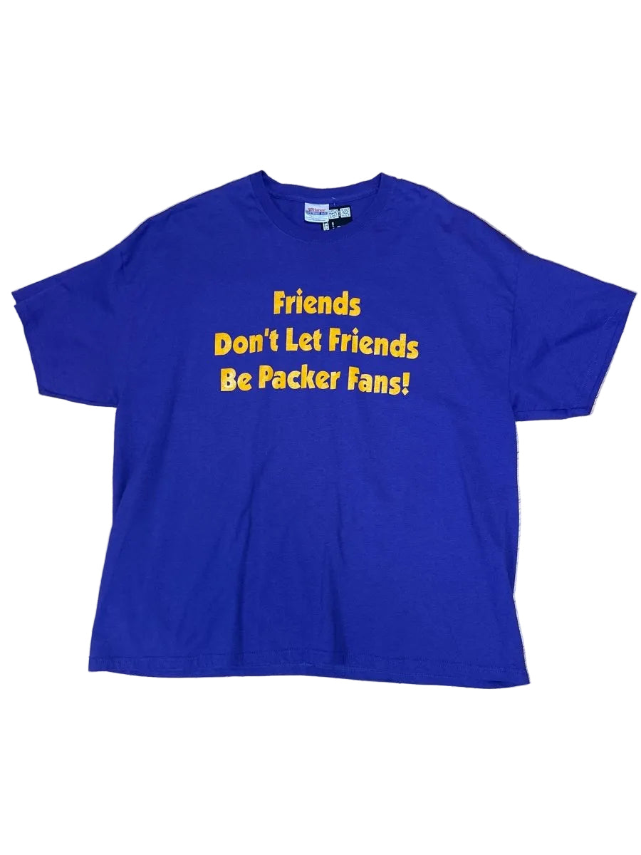 Friends Don’t Let Friends T-Shirt - 2XL - ALL GOODS - ALL GOODS