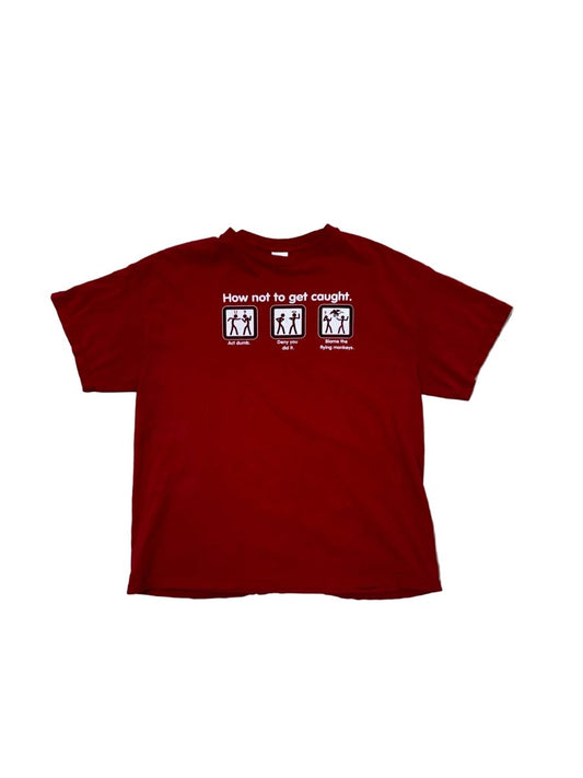 How Not To Get Caught T-Shirt - XL - ALL GOODS - ALL GOODS