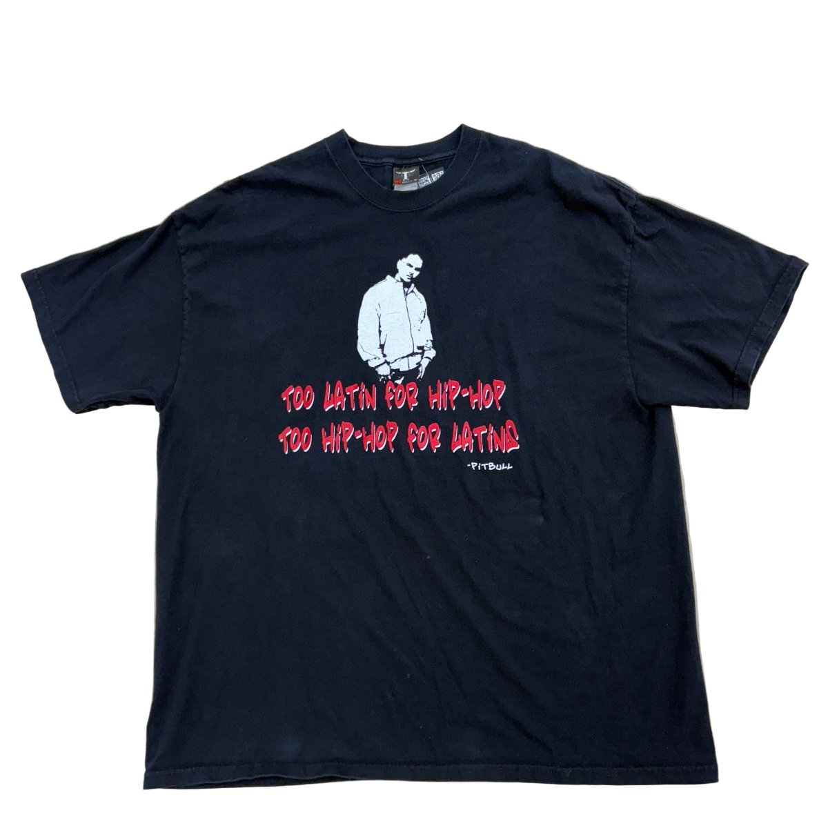 Pitbull Too Latin For Hip - Hop T-Shirt - 2XL - ALL GOODS - ALL GOODS